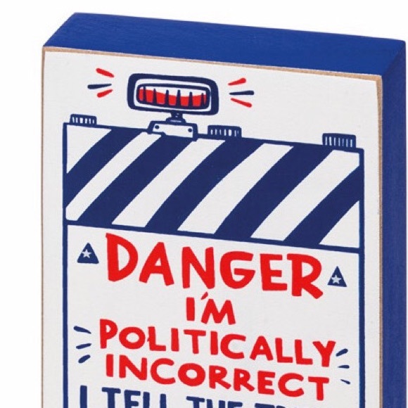 Politically Incorrect Motivational Sign Box Shelf Sitter Primitives by Kathy NWT - Picture 6 of 8